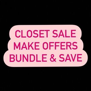 CLOSET CLEAN OUT SALE